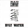 BAD COMPANY - HOLY WATER - 