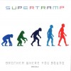 SUPERTRAMP - BROTHER WHERE YOU BOUND - 