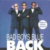 BAD BOYS BLUE - BACK - 