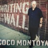 COCO MONTOYA - WRITING ON THE WALL - 