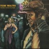 TOM WAITS - THE HEART OF SATURDAY NIGHT - 