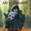 ART OF ANARCHY - LET THERE BE ANARCHY - 