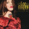 LEE AARON - TATTOO ME - 