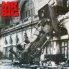 MR. BIG - LEAN INTO IT - 