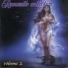 ROMANTIC COLLECTION VOLUME 2 - VARIOUS ARTISTS - 