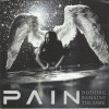 PAIN - NOTHING REMAINS THE SAME - ���������