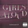 GIRLS ALOUD - TANGLED UP - 