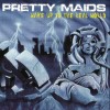 PRETTY MAIDS - WAKE UP TO THE REAL WORLD - 