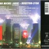 JEAN MICHEL JARRE - EN CONCERT HOUSTON - LYON - 