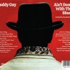 BUDDY GUY - AIN'T DONE WITH THE BLUES - ���������