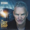 STING - THE LAST SHIP (EXPANDED EDITION) - ���������