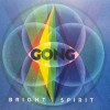 GONG - BRIGHT SPIRIT - ���������
