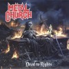 METAL CHURCH - DEAD TO RIGHTS - ���������