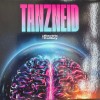 ELECTRIC CALLBOY - TANZNEID - ���������