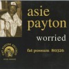 ASIE PAYTON - WORRIED (digipak) - ���������