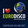 I LOVE EURODISCO - VOL. 1 - 