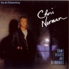 CHRIS NORMAN - SOME HEARTS ARE DIAMONDS - 