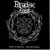 PARADISE LOST - DROWN IN THE DARKNESS - THE EARLY DEMOS - ���������
