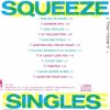 SQUEEZE - SINGLES - 45'S AND UNDER - 