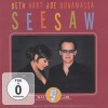 BETH HART, JOE BONAMASSA - SEESAW (limited edition) (CD+DVD) - 