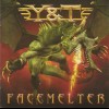 Y & T - FACEMELTER - ���������