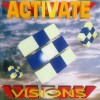 ACTIVATE - VISIONS - 