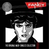 FANCY - THE ORIGINAL MAXI-SINGLES COLLECTION - 