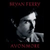 BRYAN FERRY - AVONMORE (digipak) - 
