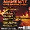 GRINDER SWITCH - LIVE AT MY FATHER'S PLACE - 