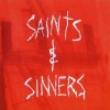 SAINTS & SINNERS - SAINTS & SINNERS - 