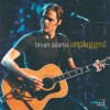 BRYAN ADAMS - MTV UNPLUGGED - ���������