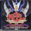 KEEL - THE RIGHT TO BACK - 25TH ANNIVERSARY EDITION - 