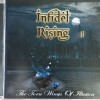 INFIDEL RISING - THE TORN WINGS OF ILLUSION - 