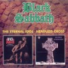 BLACK SABBATH - THE ETERNAL IDOL / HEADLESS CROSS - 