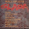 SLADE - WALL OF HITS - 