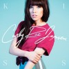 CARLY RAE JEPSEN - KISS - ���������
