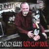 TINSLEY ELLIS - RED CLAY SOUL - 