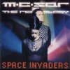 M.C. SAR & THE REAL McCOY - SPACE INVADERS - 