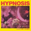 HYPNOSIS - GREATEST HITS & REMIXES - 