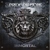 PRIDE OF LIONS - IMMORTAL - 