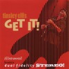 TINSLEY ELLIS - GET IT! - 