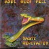 AXEL RUDI PELL - NASTY REPUTATION - 