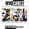 WHO CARES - OUT OF MY MIND / HOLY WATER (single) (2 tracks) (digipak) - 