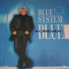 BLUE SYSTEM - FOREVER BLUE - ���������