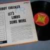 CHUBBY CHECKER - LET'S LIMBO SOME MORE (a) - ���������