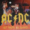 AC/DC - LET THERE BE BLOOD- LIVE  IN NEW-YORK, AUGUST 24th, 1977 (colour white - 