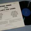 ETHEL ENNIS - LULLABYS FOR LOSERS - ���������