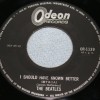 BEATLES - I SHOULD HAVE KNOWN BETTER / I'LL CRY INSTEAD  (7") - ���������