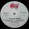 BAD BOYS BLUE - MY BLUE WORLD - ���������