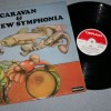 CARAVAN - CARAVAN & THE NEW SYMPHONIA (uk) - 